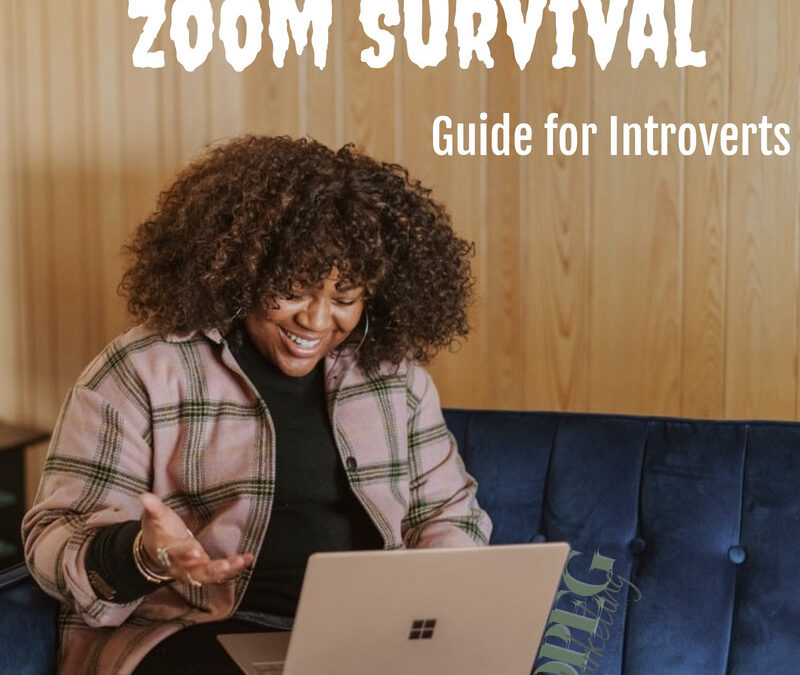 Zoom Survival Guide for Introverts