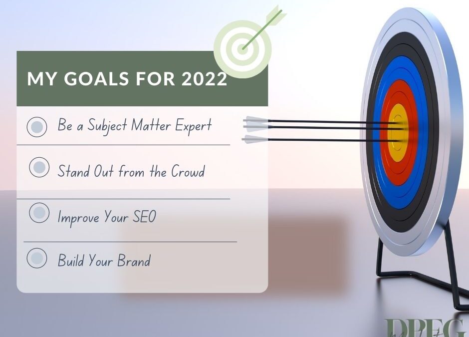 Blogging Goals for Your Business in 2022