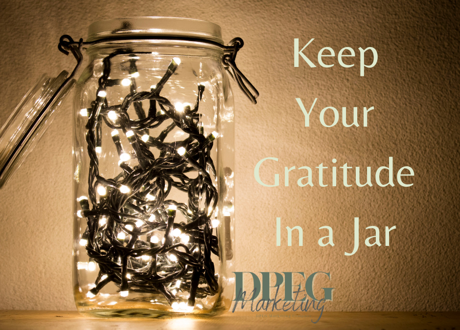 Keep Your Gratitude In a Jar