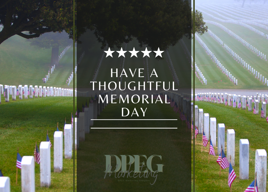 Have a Thoughtful Memorial Day