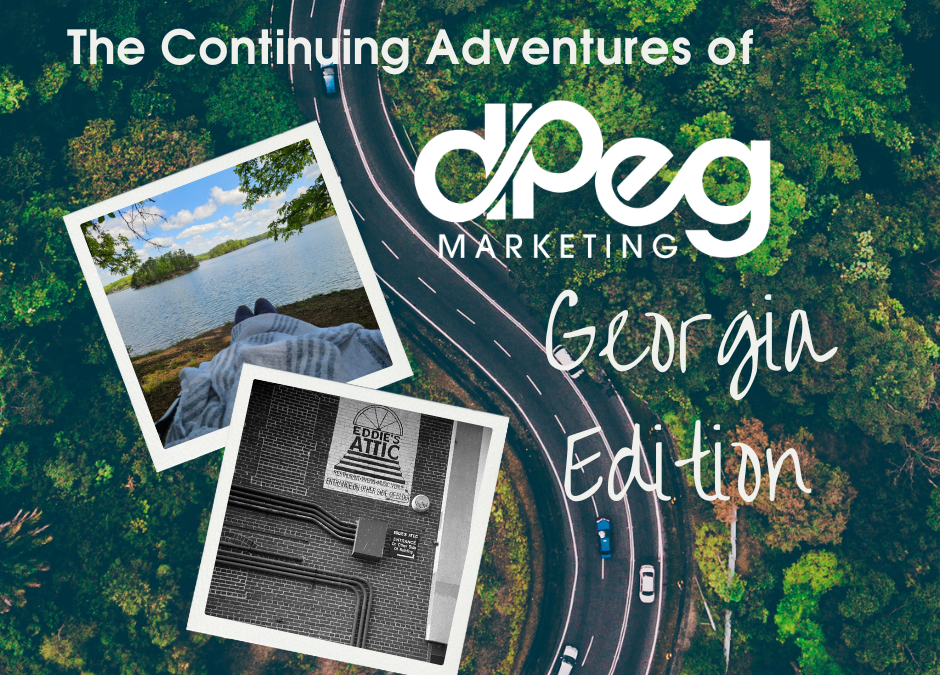 The Continuing Adventures of dpeg Marketing Company: Georgia Edition  