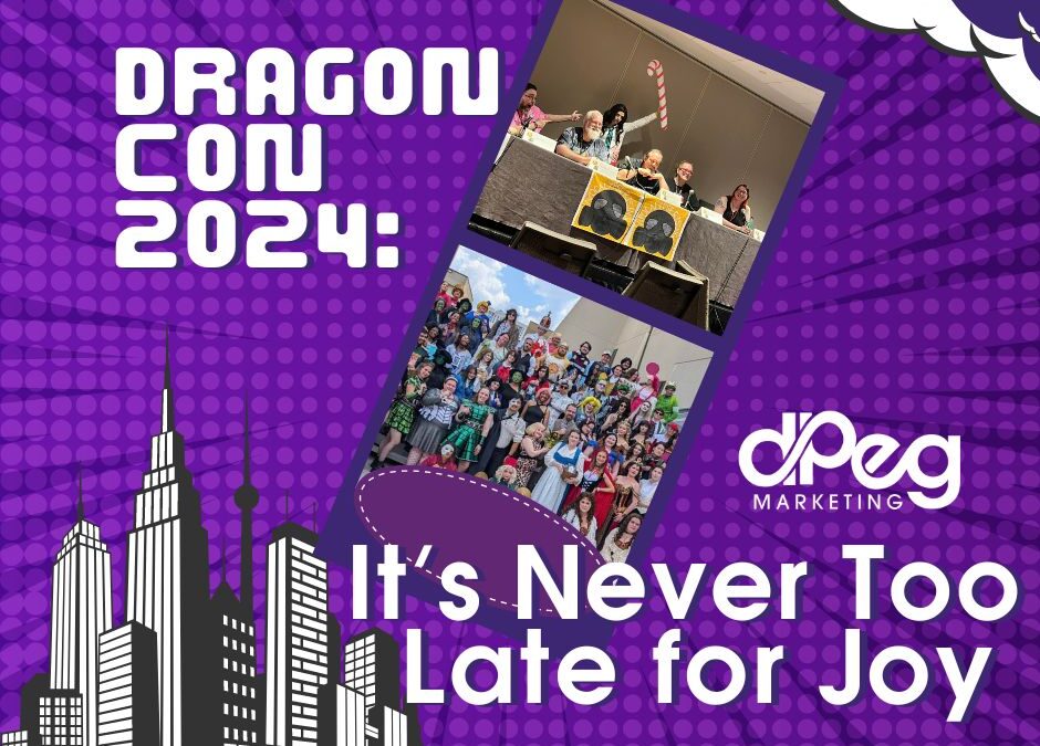 Dragon Con 2024: It’s Never Too Late for Joy