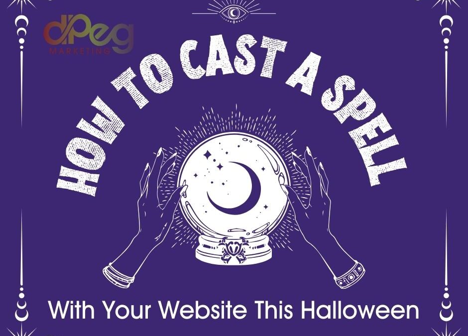 How to Cast a Spell with Your Website This Halloween: Tricks for Design, Marketing, and Blogging