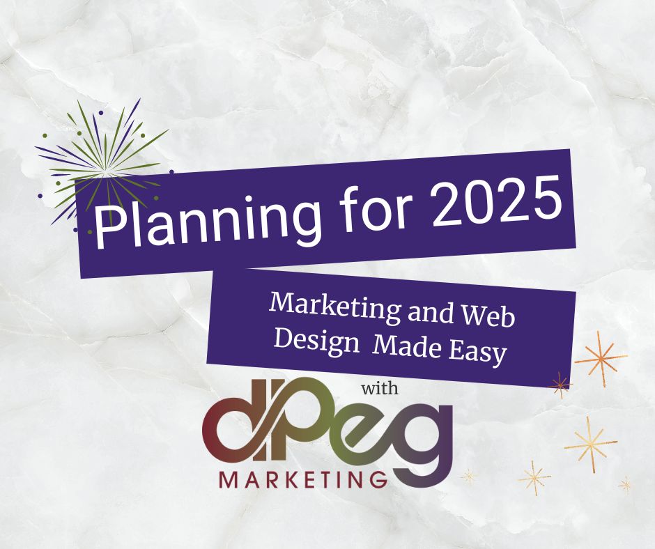 Planning for 2025 with dpeg Marketing